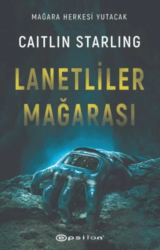 Lanetliler Mağarası – Caitlin Starling – Epsilon Yayınevi kitap kapağı