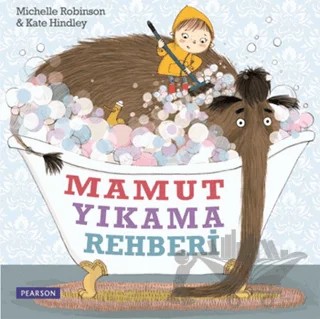 Mamut Yıkama Rehberi – Michelle Robinson – Pearson Çocuk Kitapları kitap kapağı