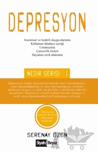 Depresyon – Serenay Özen – Siyah Beyaz Yayınları kitap kapağı