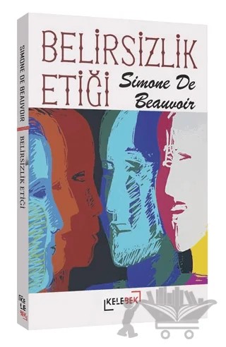 Belirsizlik Etiği – Simone de Beauvoir – Kelebek Kültür Kitaplığı kitap kapağı