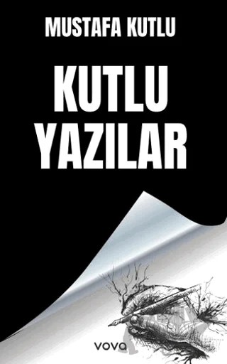 Kutlu Yazılar – Mustafa Kutlu – Vova Yayınları kitap kapağı