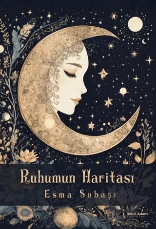 Ruhumun Haritası – Esma Subaşı – İkinci Adam Yayınları kitap kapağı