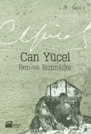 Ben ve Bizimkiler – Can Yücel – Doğan Kitap kitap kapağı