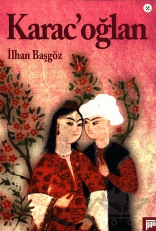 Karac’oğlan – İlhan Başgöz – Pan Yayıncılık kitap kapağı