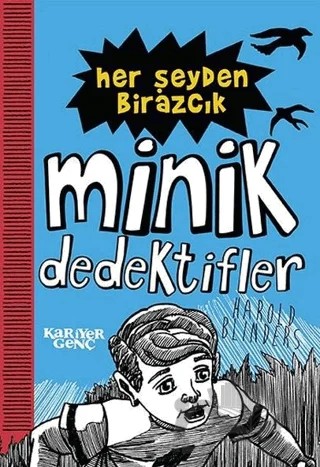 Her Şeyden Birazcık - Minik Dedektifler – Harold Blinders – Kariyer Yayınları kitap kapağı