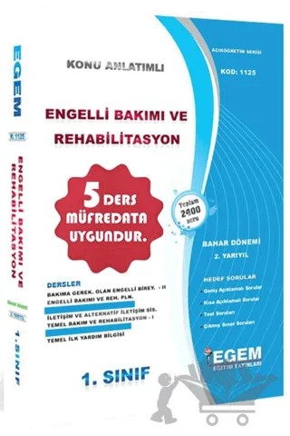 1. Sınıf 2. Yarıyıl Konu Anlatımlı Engelli Bakımı ve Rehabilitasyon – Kolektif – Egem Eğitim Yayınları kitap kapağı