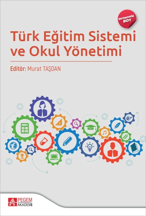 Türk Eğitim Sistemi ve Okul Yönetimi (Ekonomik Boy) – Pegem Akademi Yayıncılık kitap kapağı