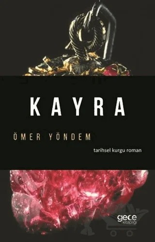 Kayra – Ömer Yöndem – Gece Kitaplığı kitap kapağı