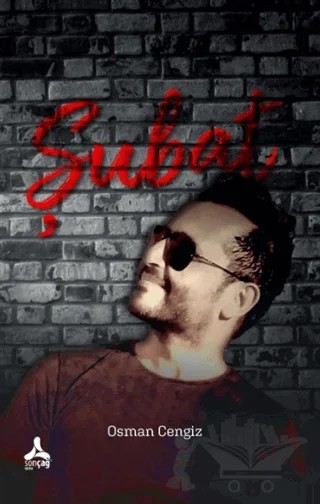 Şubat – Osman Cengiz – Sonçağ Yayınları kitap kapağı