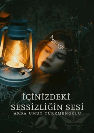 İçinizdeki Sessizliğin Sesi – Arda Umut Türkmenoğlu – Memento Mori kitap kapağı
