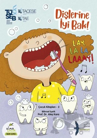 Dişlerine İyi Bak! – Kolektif – Elma Çocuk kitap kapağı