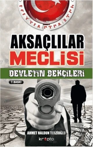 Aksaçlılar Meclisi – Ahmet Haldun Terzioğlu – Kripto Basım Yayın kitap kapağı