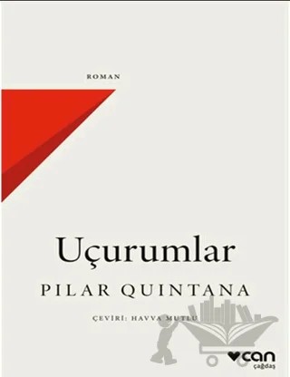 Uçurumlar – Pilar Quintana – Can Yayınları kitap kapağı
