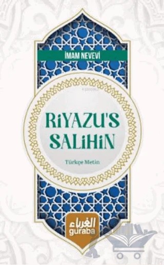 Riyazü's Salihin Türkçe Metin – İmam Nevevi – Guraba Yayınları kitap kapağı