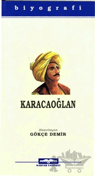 Karacaoğlan – Gökçe Demir – Kastaş Yayınları kitap kapağı