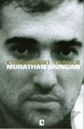 Eteğimdeki Taşlar – Murathan Mungan – Metis Yayınları kitap kapağı