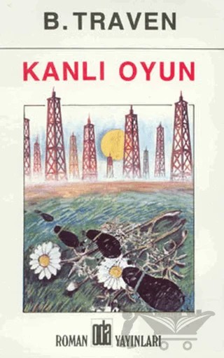 Kanlı Oyun – B. Traven – Oda Yayınları kitap kapağı