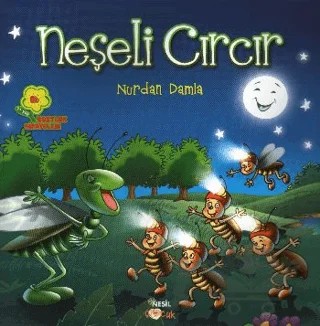 Neşeli Cırcır – Nurdan Damla – Nesil Çocuk Yayınları kitap kapağı