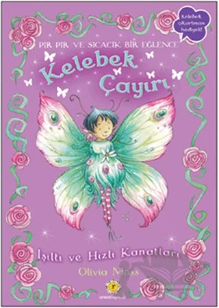 Kelebek Çayırı 2 - Işıltı ve Hızlı Kanatları – Olivia Moss – Artemis Yayınları kitap kapağı