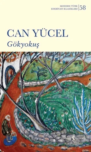 Gökyokuş – Can Yücel – İş Bankası Kültür Yayınları kitap kapağı