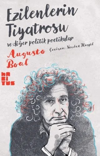 Ezilenlerin Tiyatrosu ve Diğer Politik Poetikalar – Augusto Boal – Habitus Kitap kitap kapağı