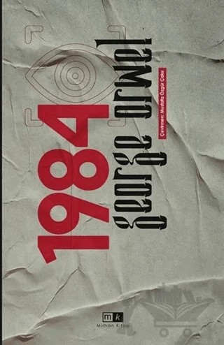 1984 – George Orwell – Mirhan Kitap kitap kapağı