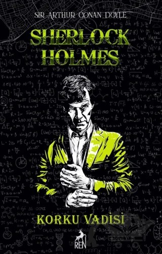 Korku Vadisi Sherlock Holmes – Sir Arthur Conan Doyle – Ren Kitap kitap kapağı