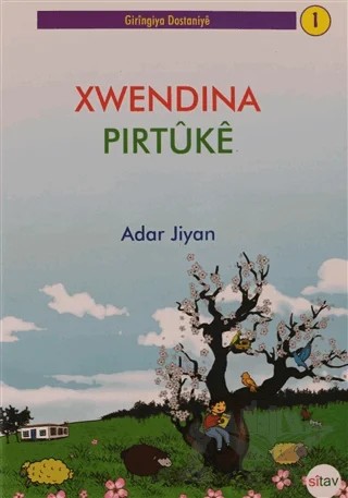 Xwendina Pirtuke 1 – Adar Jiyan – Sitav Yayınevi kitap kapağı