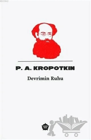 Devrimin Ruhu – P. A. Kropotkin – Ganzer Kitap kitap kapağı