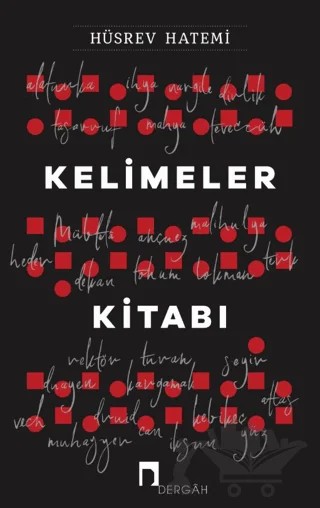 Kelimeler Kitabı – Hüsrev Hatemi – Dergah Yayınları kitap kapağı