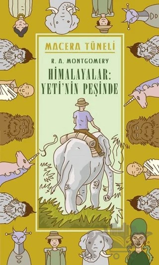Himalayalar: Yeti'nin Peşinde – R. A. Montgomery – April Yayıncılık kitap kapağı
