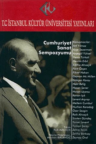 Cumhuriyet Sanat Sempozyumu – Kolektif – İstanbul Kültür Üniversitesi - İKÜ Yayınevi kitap kapağı