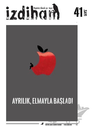İzdiham Dergisi Sayı: 41 Eylül - Ekim 2019 – İzdiham Dergisi kitap kapağı