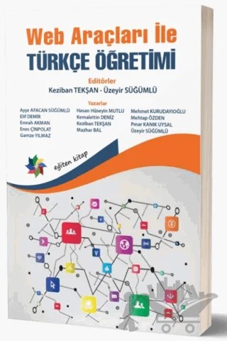 Web Araçları İle Türkçe Öğretimi – Keziban Tekşan, Üzeyir Süğümlü – Eğiten Kitap kitap kapağı