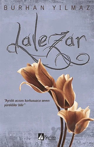 Lalezar – Burhan Yılmaz – Karina Yayınevi kitap kapağı