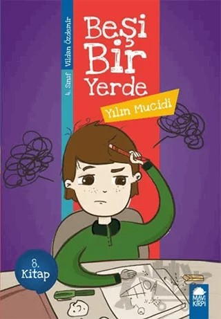 Yılın Mucidi - Beşi Bir Yerde 8. Kitap (4. Sınıf) – Vildan Özdemir – Mavi Kirpi Yayınları kitap kapağı