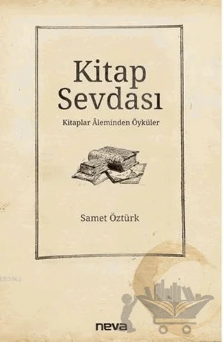 Kitap Sevdası – Samet Öztürk – Neva Yayınları kitap kapağı