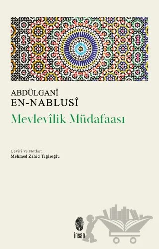Mevlevilik Müdafaası – Abdülgani en-Nablusi – İnsan Yayınları kitap kapağı