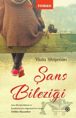 Şans Bileziği – Viola Shipman – Doğan Novus kitap kapağı