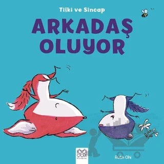 Tilki ve Sincap - Arkadaş Oluyor – Ruth Ohi – 1001 Çiçek Kitaplar kitap kapağı