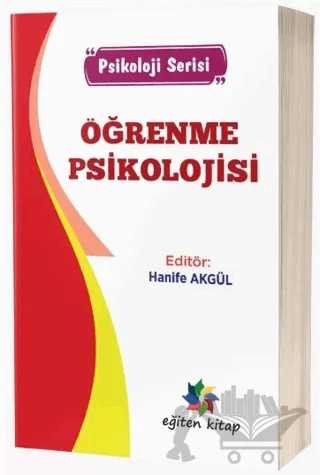 Psikoloji Serisi - Öğrenme Psikolojisi – Hanife Akgül – Eğiten Kitap kitap kapağı