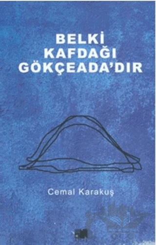Belki Kafdağı Gökçeada'dır – Cemal Karakuş – Nitelik Kitap kitap kapağı
