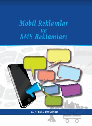Mobil Reklamlar ve SMS Reklamları – Remzi Reha Durucasu – Nisan Kitabevi kitap kapağı