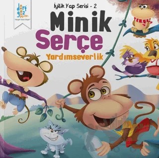 Minik Serçe - Yardımseverlik – Future Co – Dörtgöz Yayınları kitap kapağı