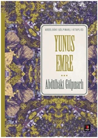 Yunus Emre – Abdülbaki Gölpınarlı – Kapı Yayınları kitap kapağı