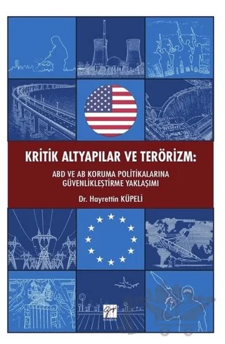 Kritik Altyapılar ve Terörizm – Hayrettin Küpeli – Gazi Kitabevi kitap kapağı