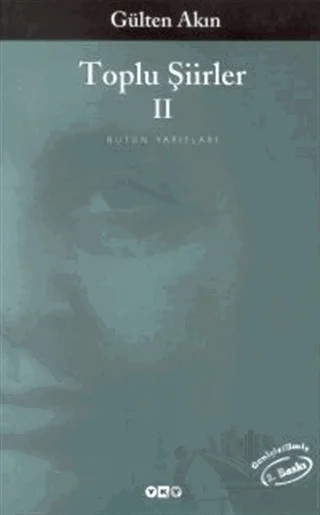 Toplu Şiirler (1956-1991) – Gülten Akın – Yapı Kredi Yayınları kitap kapağı
