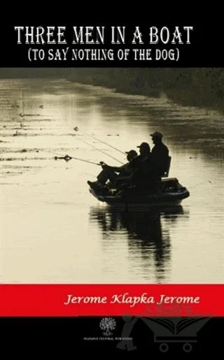 Three Men in a Boat – Jerome Klapka Jerome – Platanus Publishing kitap kapağı