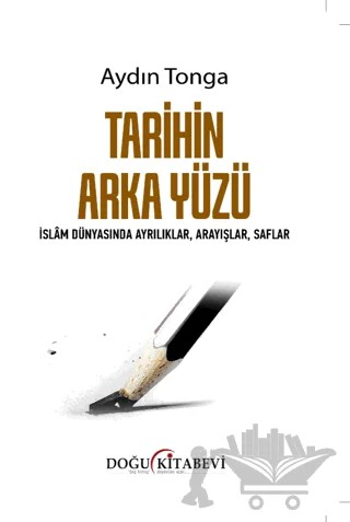 Tarihin Arka Yüzü – Aydın Tonga – Doğu Kitabevi kitap kapağı