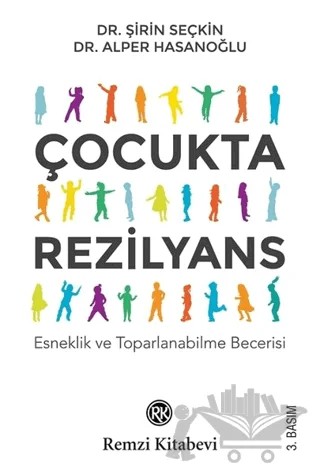 Çocukta Rezilyans – Alper Hasanoğlu, Şirin Seçkin – Remzi Kitabevi kitap kapağı